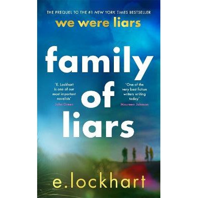 Family Of Liars: The Prequel To We Were Liars