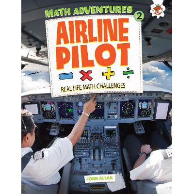 Airline Pilot: Maths Adventures 2
