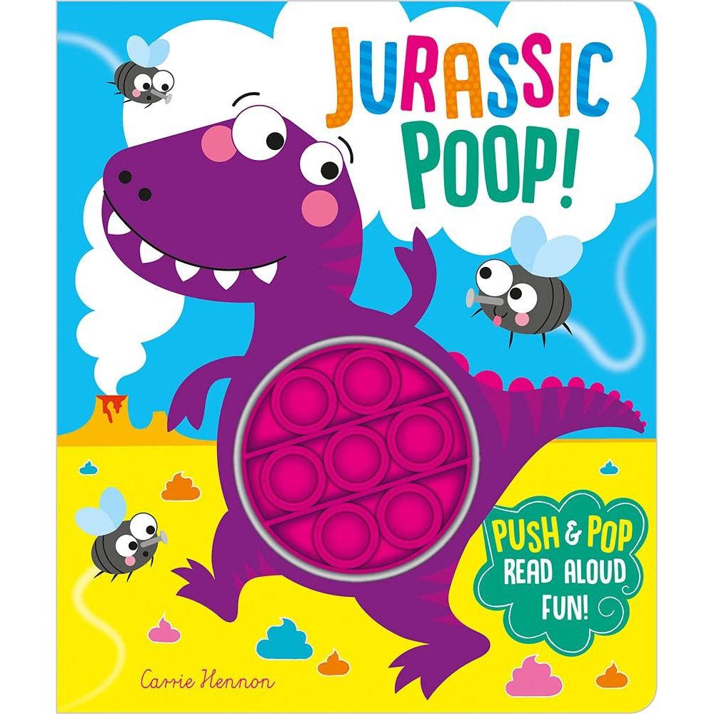 Jurassic Poop! (Push Pop Bubble Books) Board Book - Clare Michelle