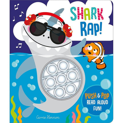 Shark Rap! (Push Pop Bubble Books) - Clare Michelle