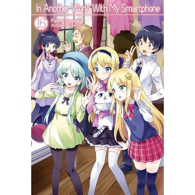 In Another World With My Smartphone: Volume 16