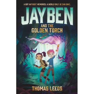 Jayben and the Golden Torch: Book 1