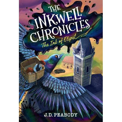 The Inkwell Chronicles: The Ink Of Elspet