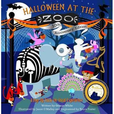 Halloween At The Zoo 10Th Anniversary Edition: A Pop-Up Trick-Or-Treat Experience