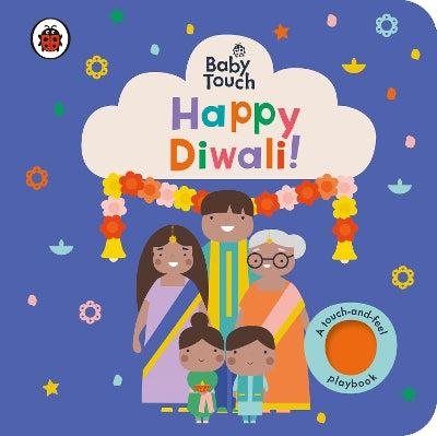 Baby Touch: Happy Diwali!: A touch-and-feel playbook