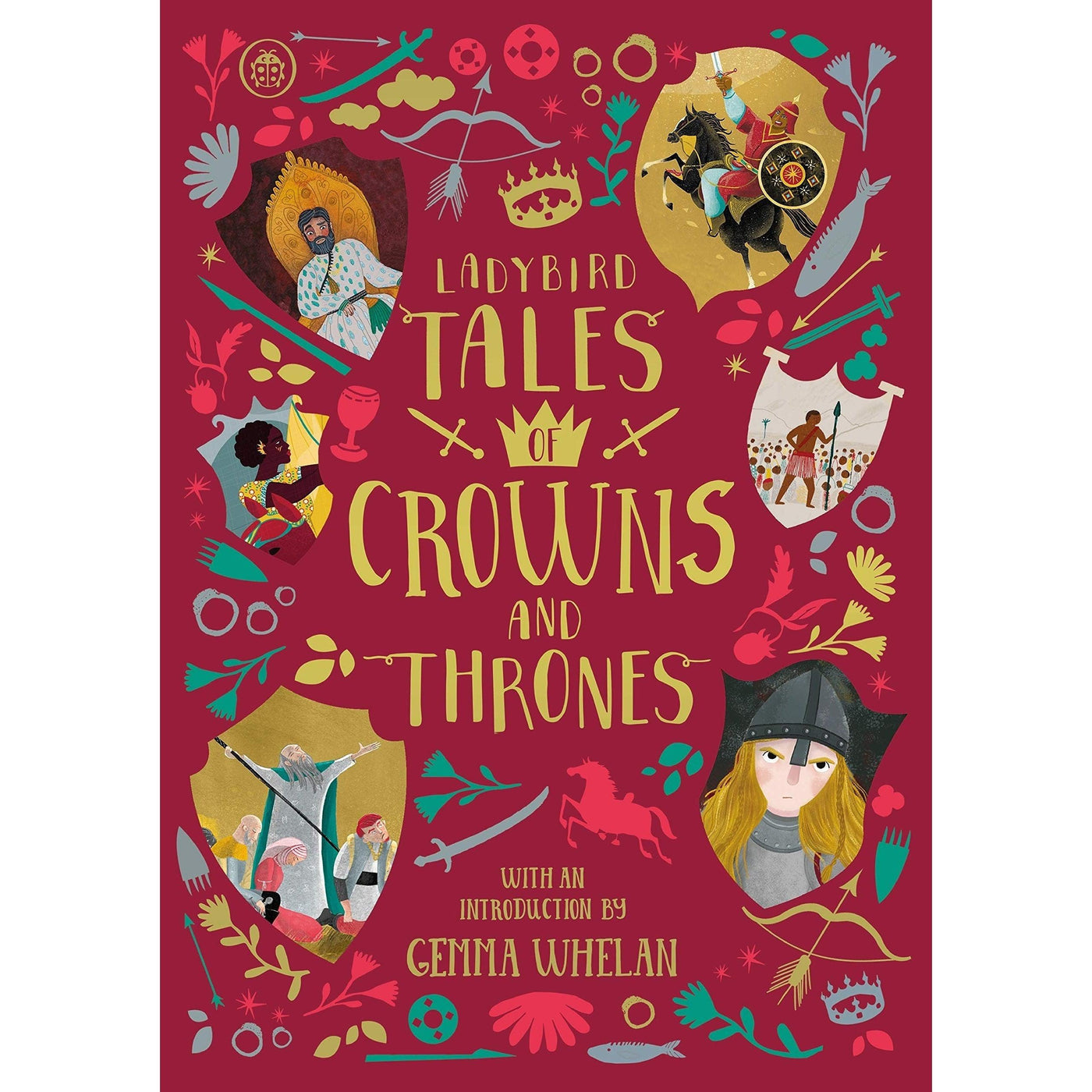 Ladybird Tales of Crowns and Thrones: With an Introduction From Gemma Whelan