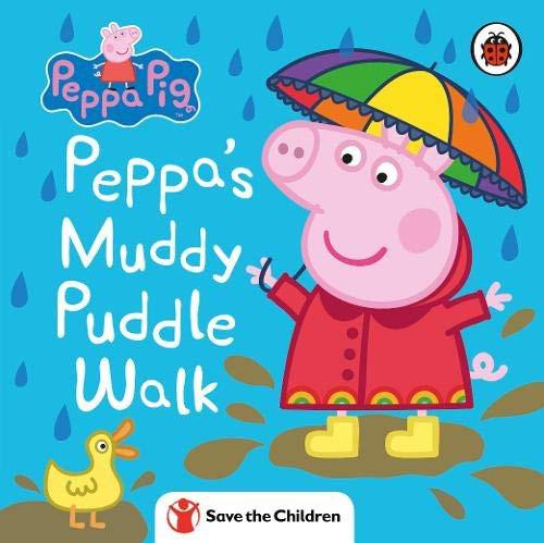 Peppa Pig: Peppa's Muddy Puddle Walk (Save the Children)