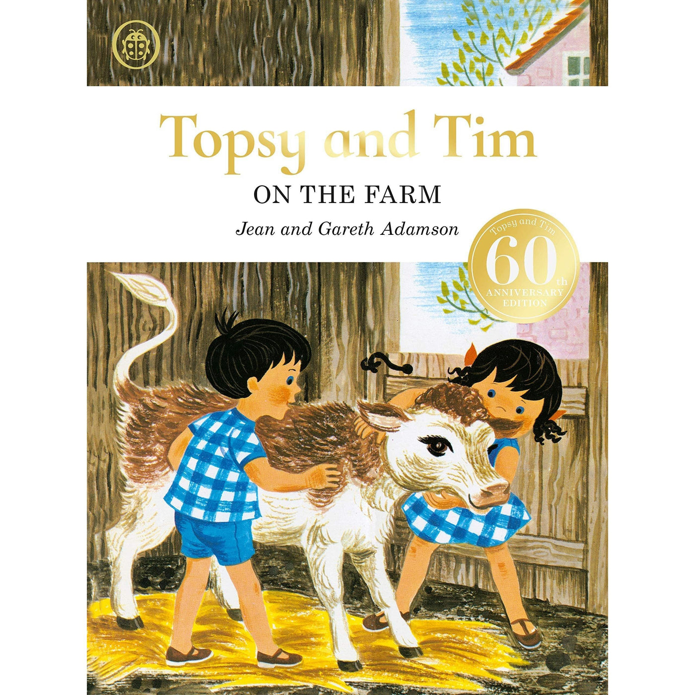 Topsy & Tim: On The Farm Anniversary Edition - Jean And Gareth Adamson