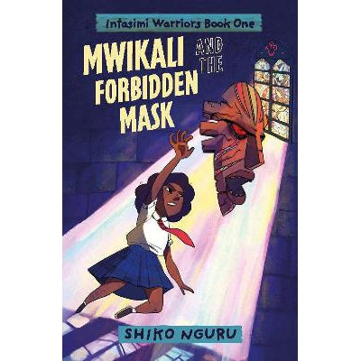 Mwikali And The Forbidden Mask