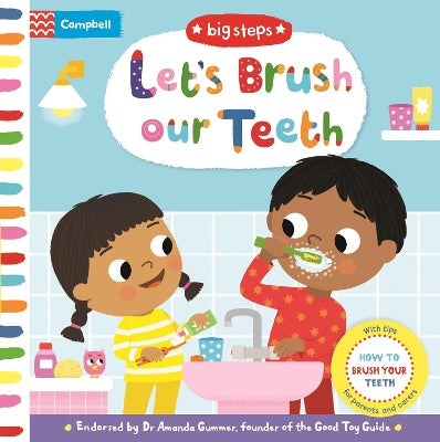 Let's Brush Our Teeth: How To Brush Your Teeth