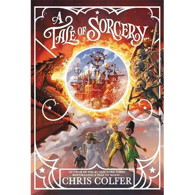 A Tale Of Magic: A Tale Of Sorcery