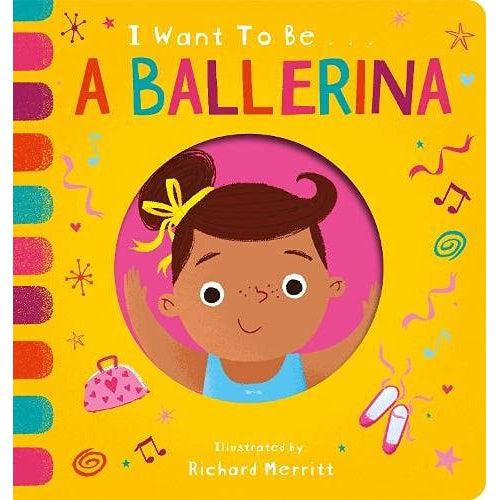 I Want To Be A Ballerina - Becky Davies & Richard Merritt