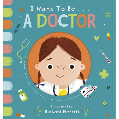 I Want To Be A Doctor - Becky Davies & Richard Merritt