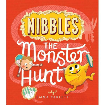 Nibbles The Monster Hunt - Emma Yarlett