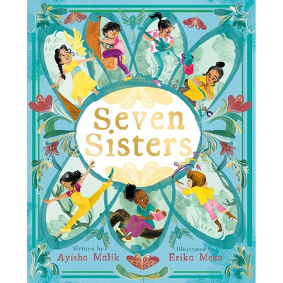 Seven Sisters - Ayisha Malik & Erika Meza