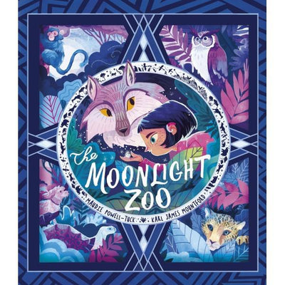 The Moonlight Zoo - Maudie Powell-Tuck & Karl James Mountford