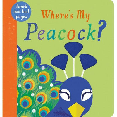 Where's My Peacock? - Kate Mclelland