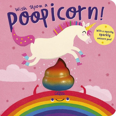 Wish Upon A Poopicorn (Board Book) - Danielle Mclean & Anna Süßbauer