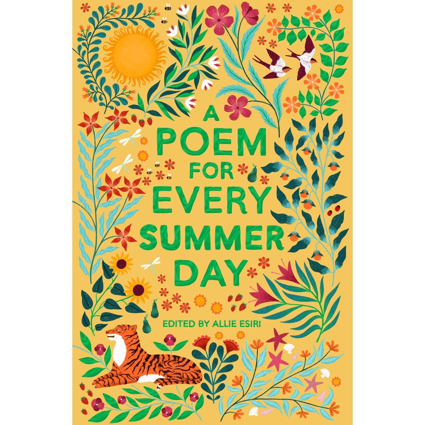 A Poem For Every Summer Day (A Poem For Every Day And Night Of The Year) - Allie Esiri
