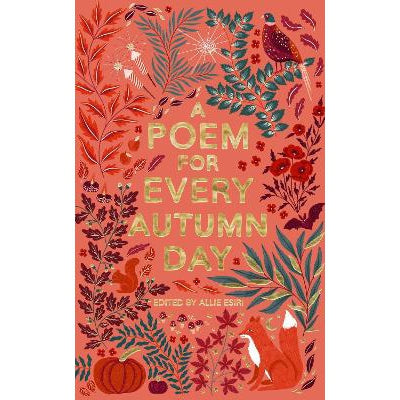 A Poem For Every Autumn Day - Allie Esiri