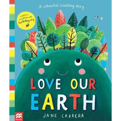 Love Our Earth: A Colourful Counting Story: Jane Cabrera - Jane Cabrera
