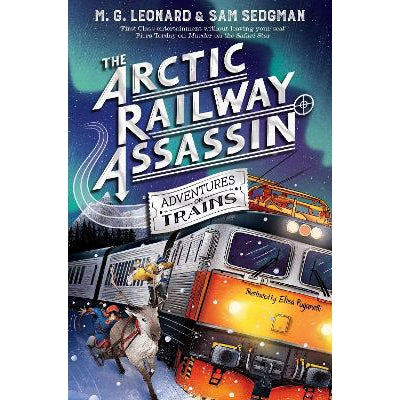 The Arctic Railway Assassin