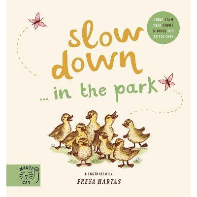 Slow Down… Discover Nature In The Park: Bring Calm To Baby's World With 6 Mindful Nature Moments