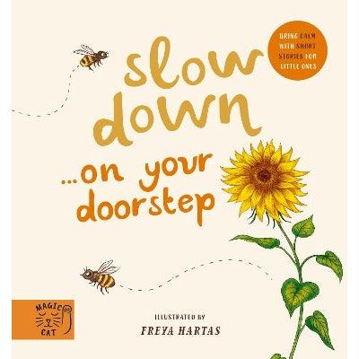 Slow Down… Discover Nature On Your Doorstep: Bring Calm To Baby's World With 6 Mindful Nature Moments