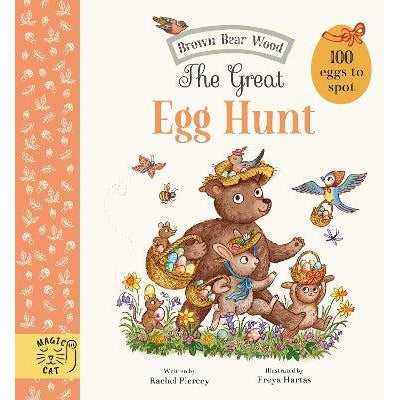 The Great Egg Hunt: 100 Eggs To Spot (Brown Bear Wood) - Rachel Piercey & Freya Hartas