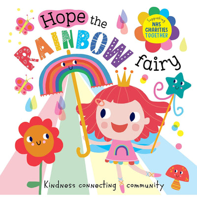Hope The Rainbow Fairy: Supporting Nhs Charities Together