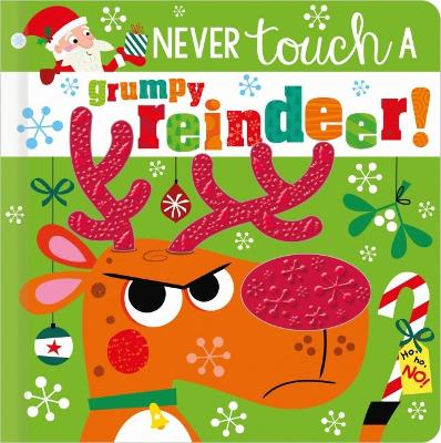 Never Touch A Grumpy Reindeer!