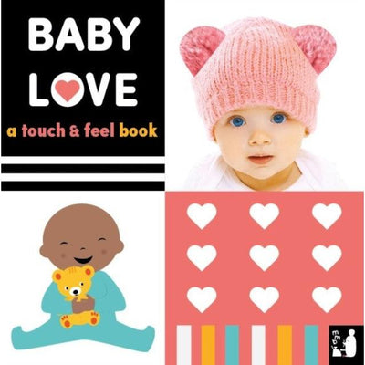 Baby Love: A Touch-And-Feel Book