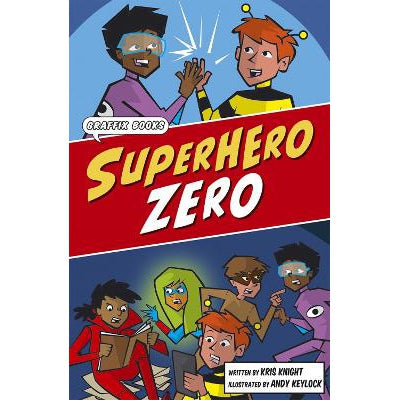 Superhero Zero: Graphic Reluctant Reader