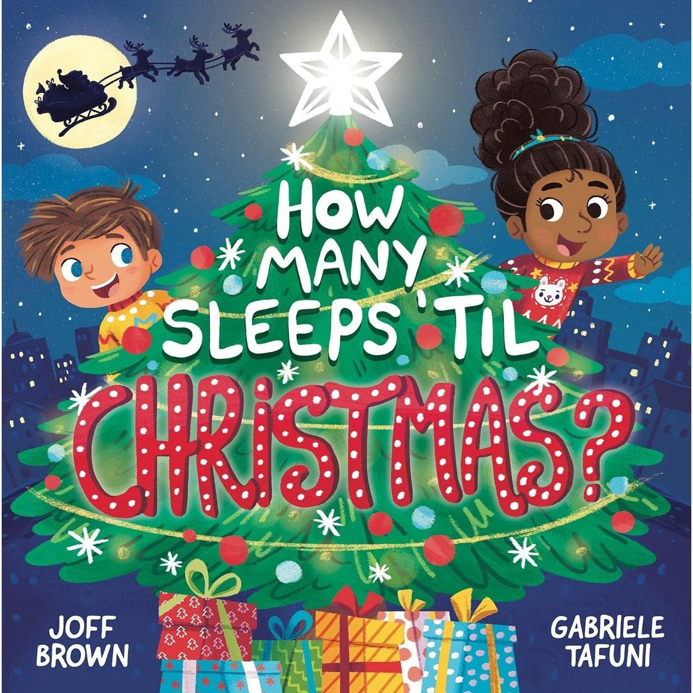 How Many Sleeps 'til Christmas?: A Countdown To The Most Special Day Of The Year