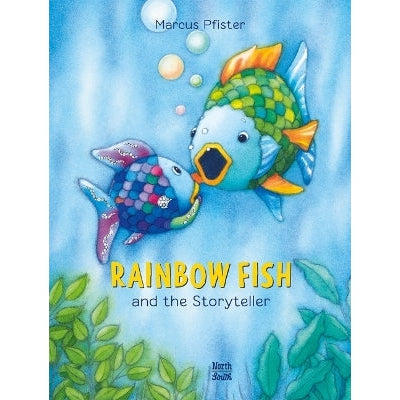 Rainbow Fish and the Storyteller