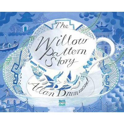 The Willow Pattern Story