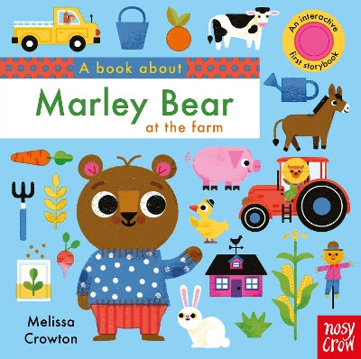 A Book About Marley Bear At The Farm - Melissa Crowton