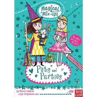 Magical Mix-Up: Pets And Parties