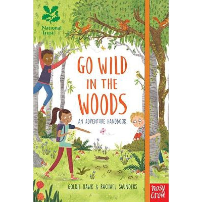National Trust: Go Wild In The Woods - Goldie Hawk & Rachael Saunders