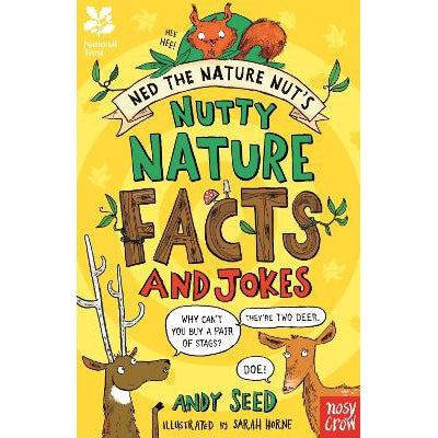 National Trust: Ned The Nature Nut's Nutty Nature Facts And Jokes