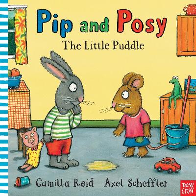 Pip And Posy: The Little Puddle