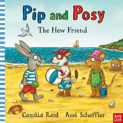 Pip And Posy: The New Friend