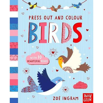 Press Out And Colour: Birds - Zoe Ingram