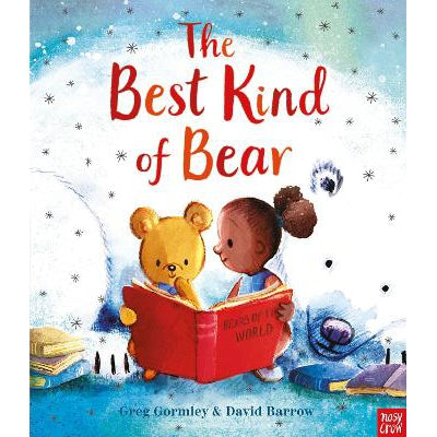 The Best Kind Of Bear - Greg Gormley & David Barrow