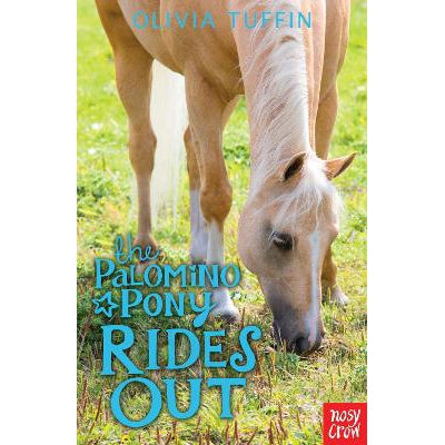 The Palomino Pony Rides Out