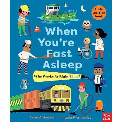 When You'Re Fast Asleep – Who Works At Night-Time?