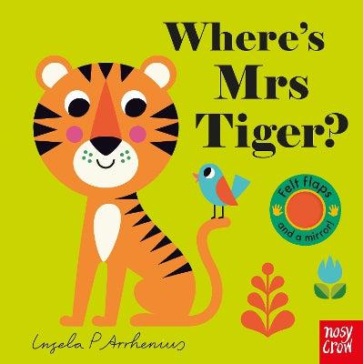 Where’S Mrs Tiger? - Ingela P Arrhenius