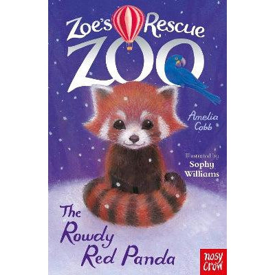 Zoe's Rescue Zoo: The Rowdy Red Panda