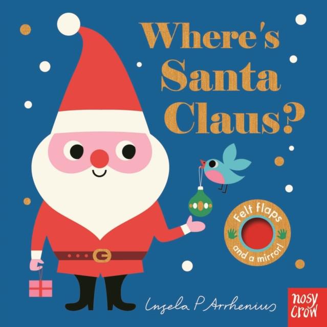 Where's Santa Claus? - Ingela P Arrhenius