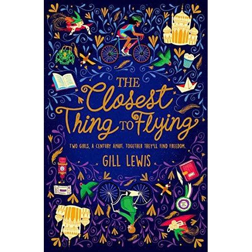 The Closest Thing To Flying - Gill Lewis